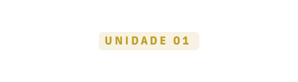 Unidade 01